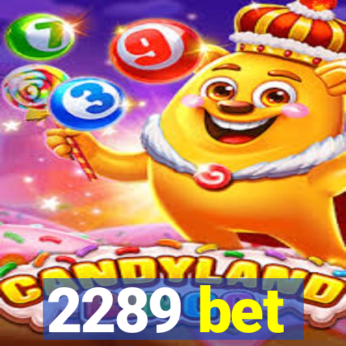2289 bet